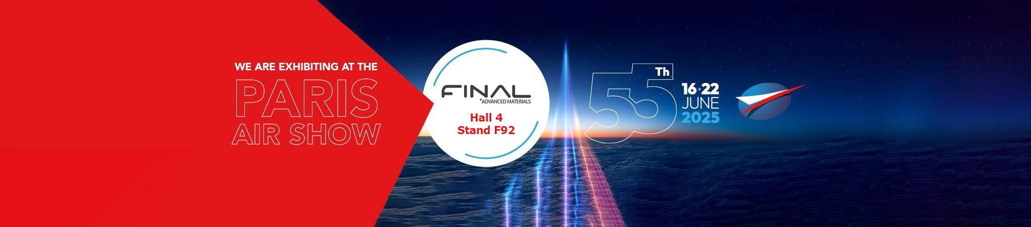 Final Advanced Materials will be exhibiting at the Paris Air Show from 16th to 22nd June 2025